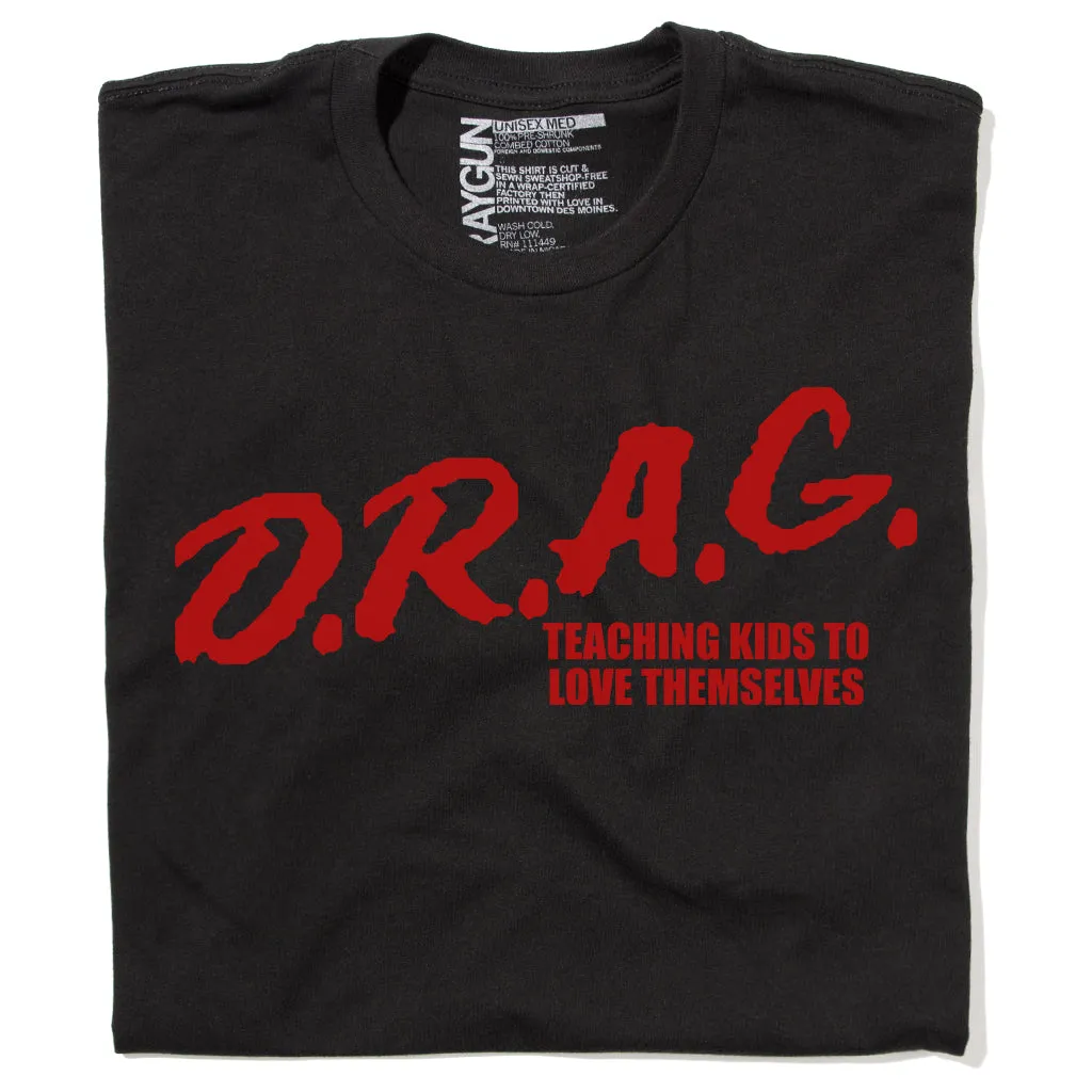 D.R.A.G.