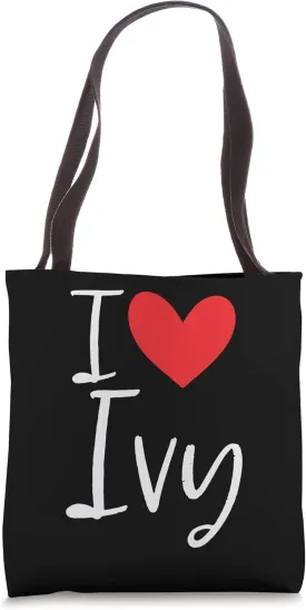 I Love Ivy Name Personalized Girl Woman BFF Friend Heart Tote Bag