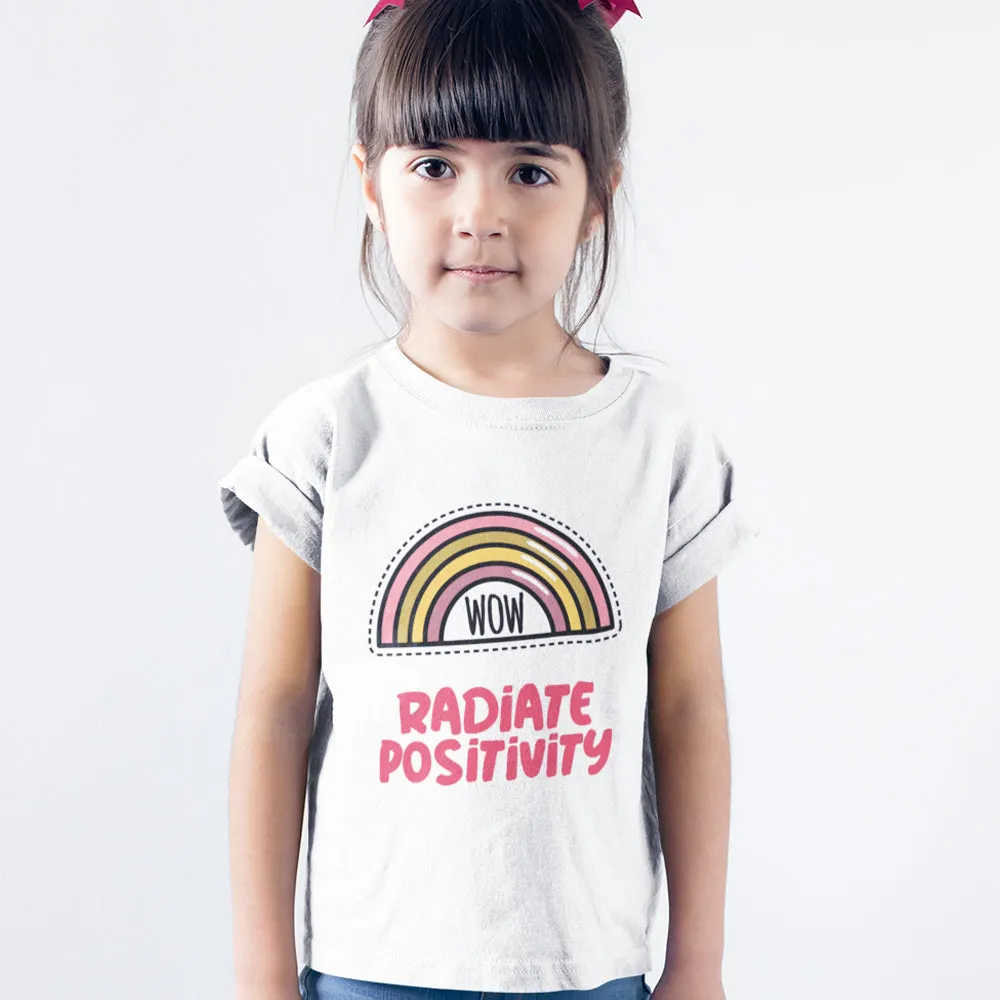 Kids Girls Radiate Positivity T-Shirt