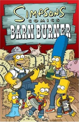 SIMPSONS COMICS TP VOL 13 BARN BURNER