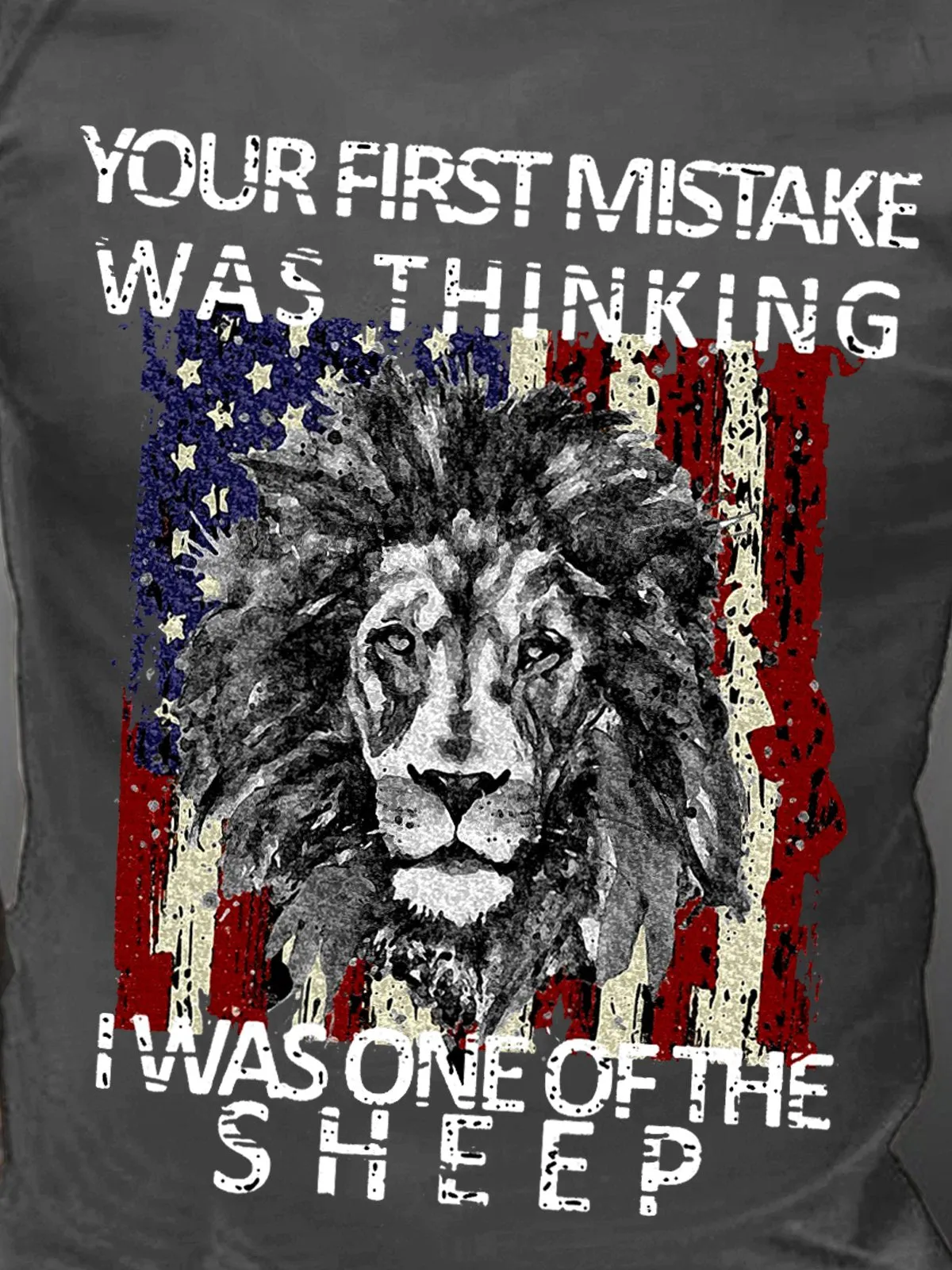 Your First Mistake Was Thinking I Was One Of The Sheep T-shirts